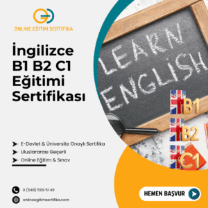 İngilizce B1 B2 C1 Eğitimi Sertifikası