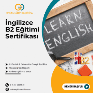 İngilizce B2 Eğitimi Sertifikası