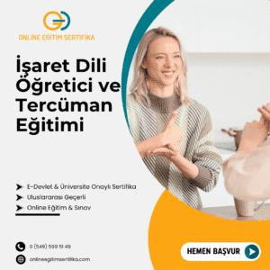 İşaret Dili Öğretici ve Tercüman Eğitimi