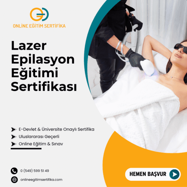 Lazer Epilasyon Eğitimi Sertifikası