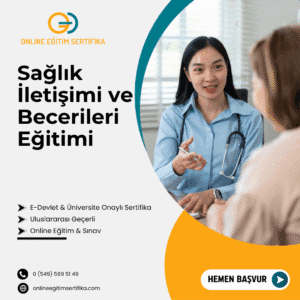 Sağlık İletişimi ve Becerileri Eğitimi