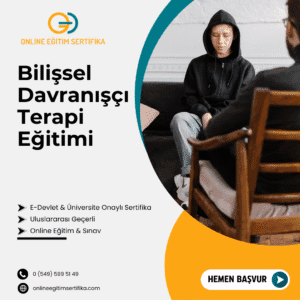 Bilişsel Davranışçı Terapi Eğitimi