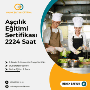 Aşçılık Eğitimi Sertifikası 2224 Saat
