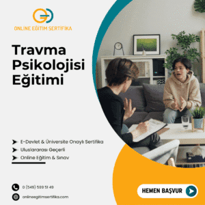 Travma Psikolojisi Eğitimi