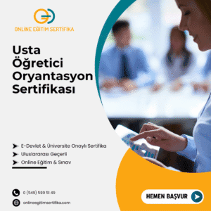Usta Öğretici Oryantasyon Sertifikası