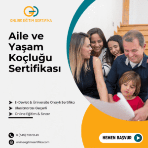 Aile ve Yaşam Koçluğu Sertifikası