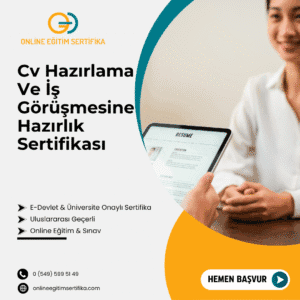 Cv Hazırlama Ve İş Görüşmesine Hazırlık Sertifikası