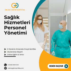 Sağlık Hizmetlerinde Personel Yönetimi