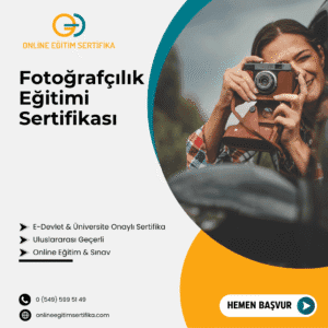 Fotoğrafçılık Eğitimi Sertifikası