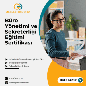 Büro Yönetimi ve Sekreterliği Eğitimi Sertifikası