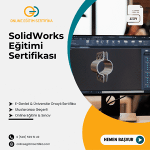 SolidWorks Eğitimi Sertifikası