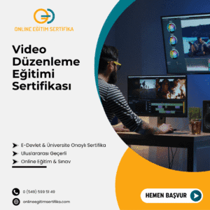 Video Editing - Video Düzenleme Eğitimi Sertifikası