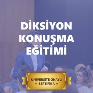 Diksiyon ve Etkili Konuşma Sertifikası