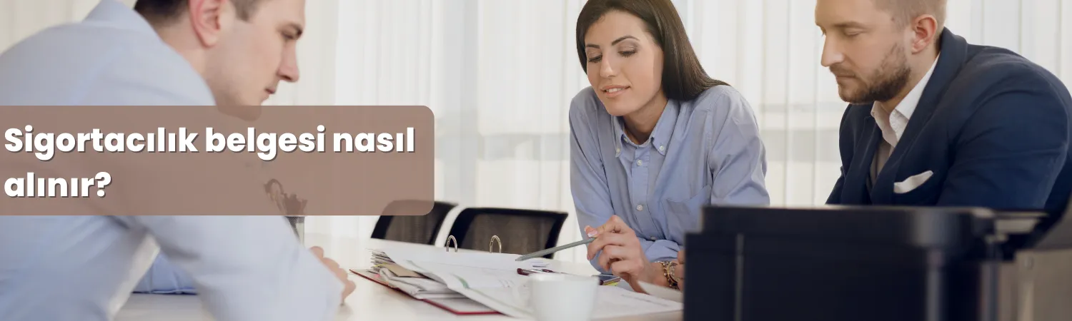 Sigortacılık belgesi nasıl alınır?