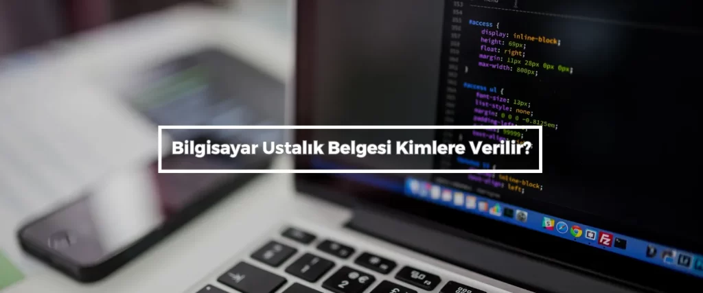 Bilgisayar Ustalık Belgesi Nasıl Alınır