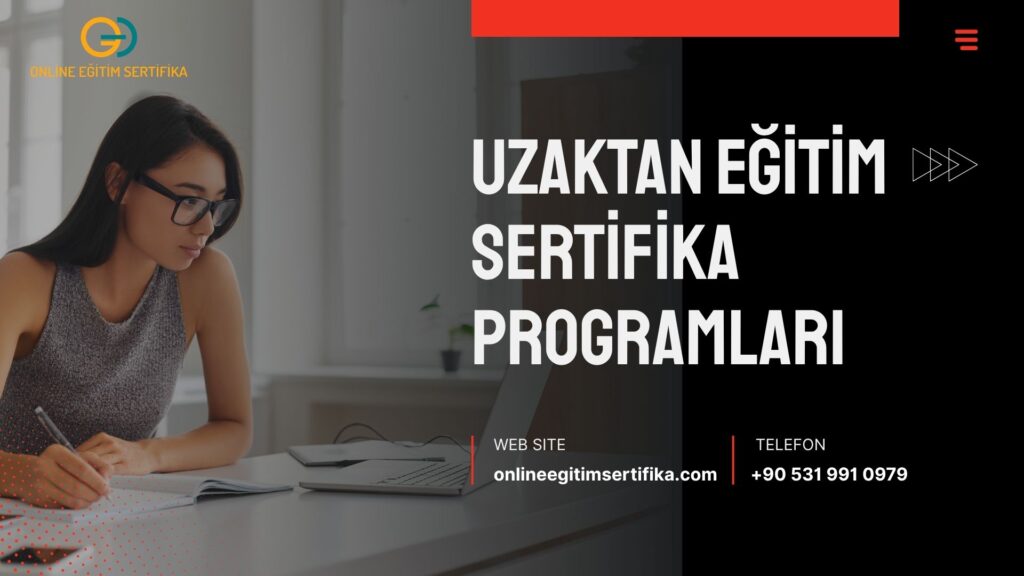 Uzaktan Eğitim Sertifika Programları