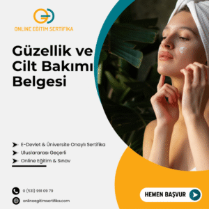 Güzellik ve Cilt Bakımı Belgesi