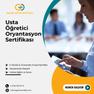 Usta Öğretici Oryantasyon Sertifikası