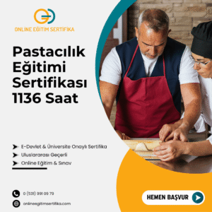 Pastacılık Eğitimi Sertifikası 1136 Saat