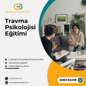 Travma Psikolojisi Eğitimi