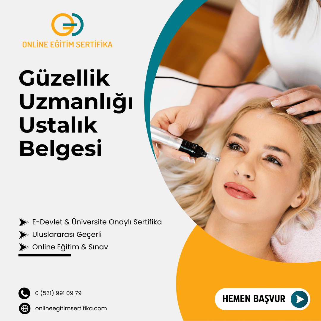 Güzellik Uzmanlığı Ustalık Belgesi