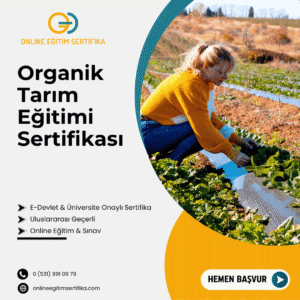Organik Tarım Eğitimi Sertifikası
