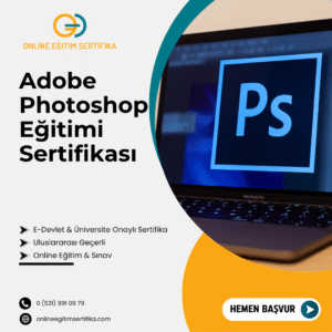 Adobe Photoshop Eğitimi Sertifikası