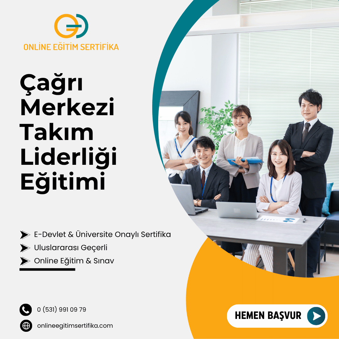 Çağrı Merkezi Takım Liderliği Eğitimi