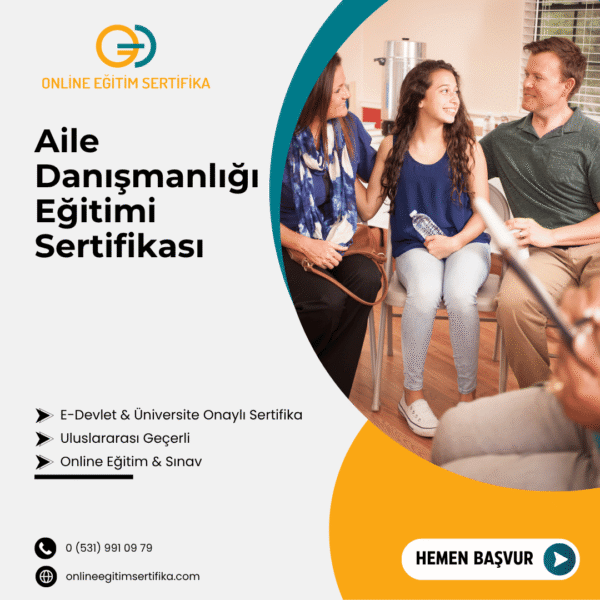 Aile Danışmanlığı Eğitimi Sertifikası