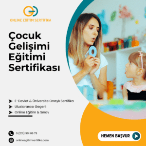 Çocuk Gelişimi Eğitimi Sertifikası