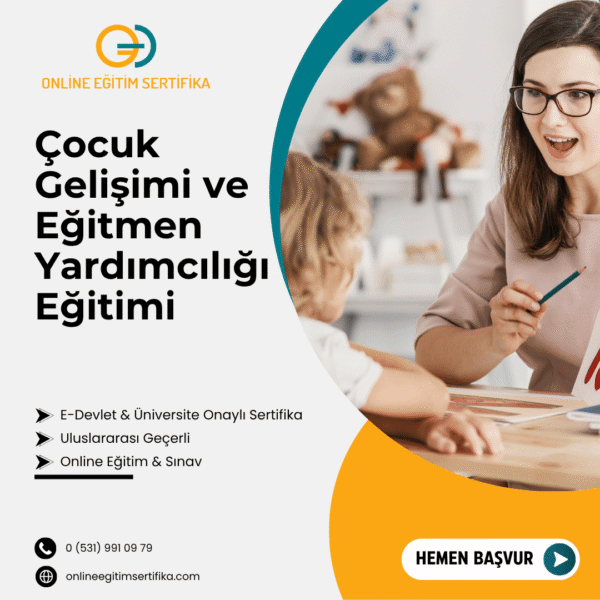Çocuk Gelişimi ve Eğitmen Yardımcılığı Eğitimi