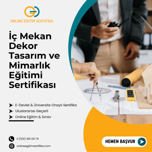 İç Mekan Dekor Tasarım ve Mimarlık Eğitimi Sertifikası