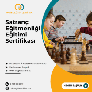 Satranç Eğitmenliği Eğitimi Sertifikası