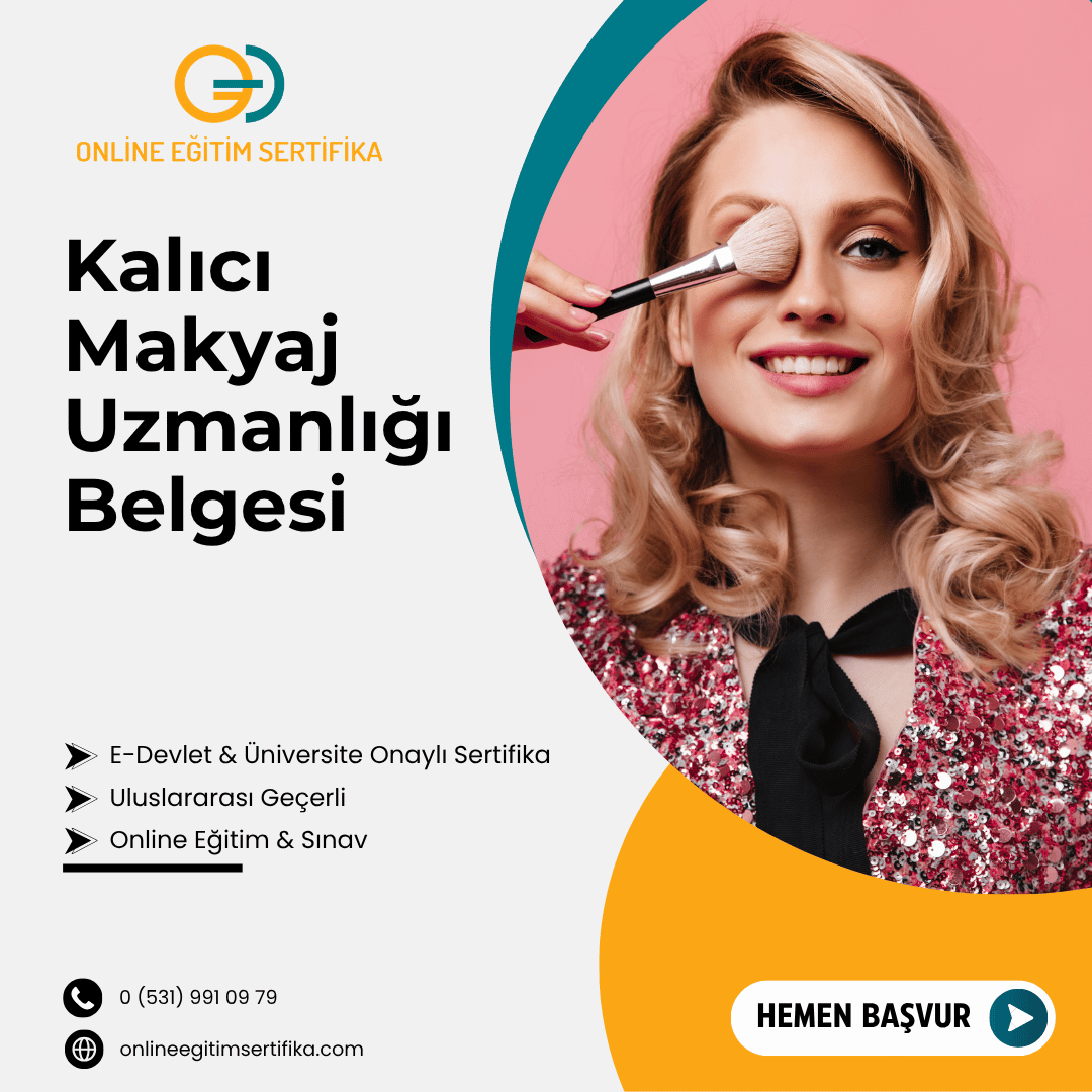 Kalıcı Makyaj Uzmanlığı Belgesi