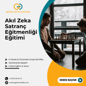 Akıl Zeka Satranç Eğitmenliği Eğitimi