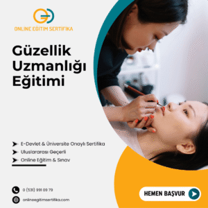 Güzellik Uzmanlığı Eğitimi