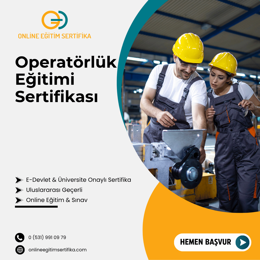 Operatörlük Eğitimi Sertifikası